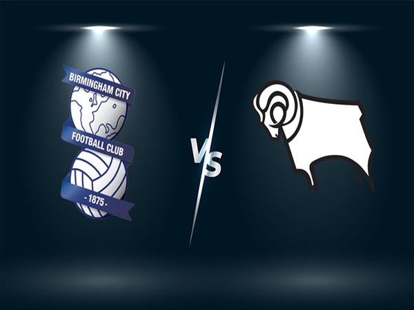 Dự đoán Birmingham vs Derby County, 0h30 ngày 30/12