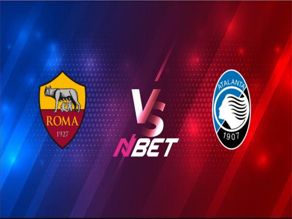 Nhận định, Dự đoán Roma vs Atalanta, 23h30 ngày 22/4 - Serie A